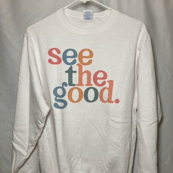Tops - See The Good White Sweatshirt